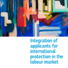 The integration of applicants for international protection in the labour market - EMN Inform – EU Level