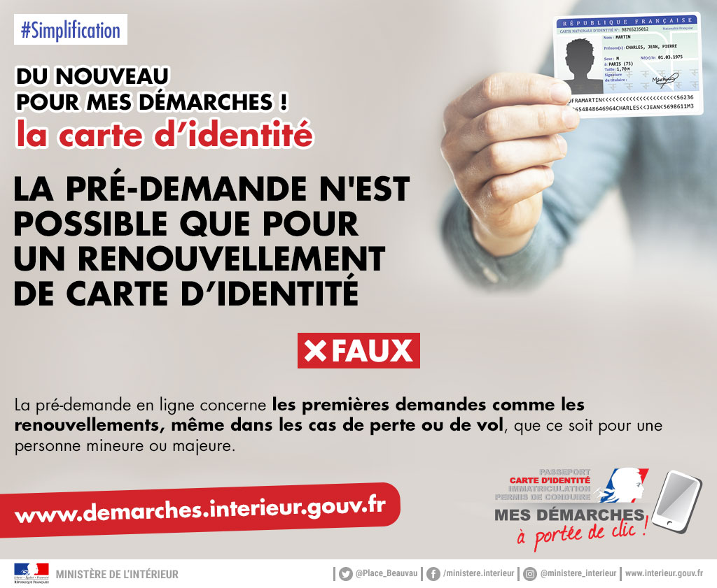 La prédemande n'est possible que pour un renouvellement de carte d'identité faux / PPNG CNI