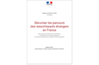 Remise du rapport « Sécuriser les parcours des ressortissants étrangers en France »