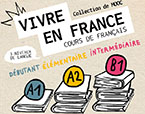 Vivre en France - Cours de français